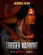 Watch Trigger Warning Xmovies8