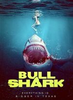 Watch Bull Shark Xmovies8