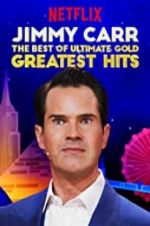 Watch Jimmy Carr: The Best of Ultimate Gold Greatest Hits Xmovies8