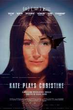 Watch Kate Plays Christine Xmovies8