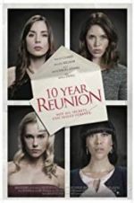 Watch 10 Year Reunion Xmovies8