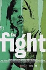 Watch The Fight Xmovies8