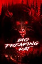 Watch Big Freaking Rat Xmovies8