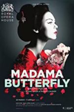 Watch The Royal Opera House: Madama Butterfly Xmovies8