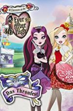 Watch Ever After High: Thronecoming Xmovies8