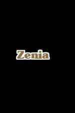 Watch Zenia Xmovies8