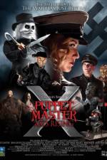 Watch Puppet Master X Axis Rising Xmovies8