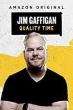 Watch Jim Gaffigan: Quality Time Xmovies8