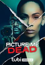 Watch Picture Me Dead Xmovies8