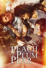 Watch Peach Plum Pear Xmovies8