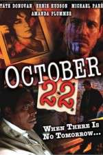 Watch October 22 Xmovies8