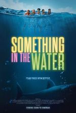 Something in the Water xmovies8