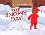 Watch The Snowy Day (TV Short 2016) Xmovies8