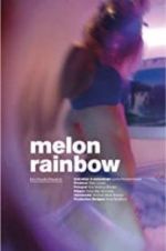Watch Melon Rainbow Xmovies8