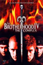 Watch The Brotherhood IV The Complex Xmovies8