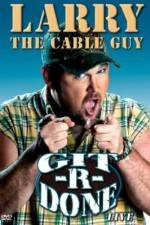 Watch Larry the Cable Guy Git-R-Done Xmovies8