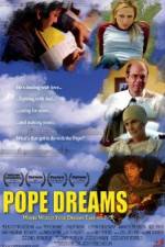 Watch Pope Dreams Xmovies8