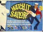 Watch Watch It, Sailor! Xmovies8