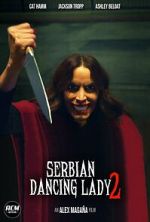 Watch Serbian Dancing Lady 2 (Short 2023) Xmovies8