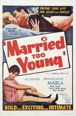 Watch Married Too Young Xmovies8