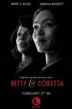 Watch Betty and Coretta Xmovies8