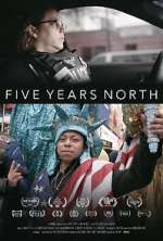 Watch Five Years North Xmovies8