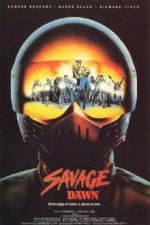 Watch Savage Dawn Xmovies8