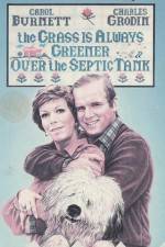 Watch The Grass Is Always Greener Over the Septic Tank Xmovies8
