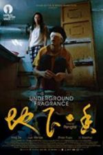 Watch Underground Fragrance Xmovies8