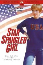 Watch Star Spangled Girl Xmovies8