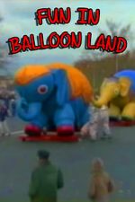 Watch Fun in Balloon Land Xmovies8