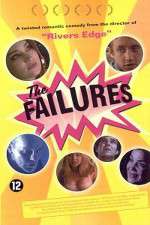 Watch The Failures Xmovies8