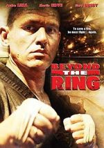 Watch Beyond the Ring Xmovies8