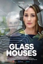 Watch Glass Houses Xmovies8