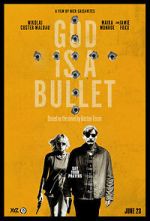 Watch God Is a Bullet Xmovies8