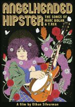 Watch Angelheaded Hipster: The Songs of Marc Bolan & T. Rex Xmovies8