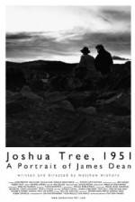 Watch Joshua Tree 1951 A Portrait of James Dean Xmovies8