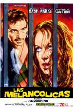 Watch Las melanclicas Xmovies8