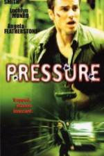 Watch Pressure Xmovies8