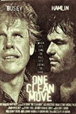 Watch One Clean Move Xmovies8