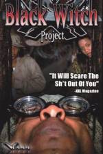 Watch The Black Witch Project Xmovies8