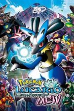 Watch Pokmon: Lucario and the Mystery of Mew Xmovies8