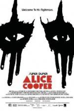 Watch Super Duper Alice Cooper Xmovies8