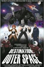 Watch Destination: Outer Space Xmovies8