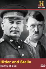 Watch Hitler And Stalin Roots of Evil Xmovies8