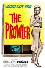 Watch The Prowler Xmovies8