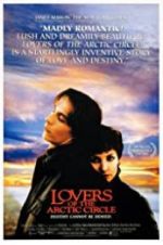 Watch Lovers of the Arctic Circle Xmovies8