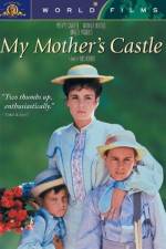 Watch My Mother's Castle Xmovies8