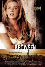 Watch Between Xmovies8