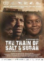 Watch The Train of Salt and Sugar Xmovies8